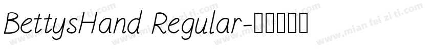 BettysHand Regular字体转换